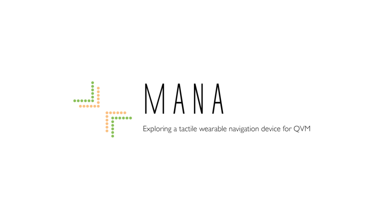 Project MANA: Tactile Wearable Navigation for Queen Victoria Market