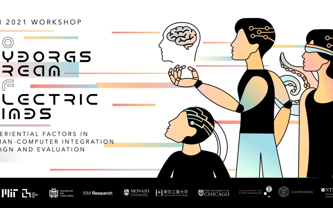 Do Cyborgs dream of Electric Limbs? Experiential Factors in Human-Computer Integration Design and Evaluation
